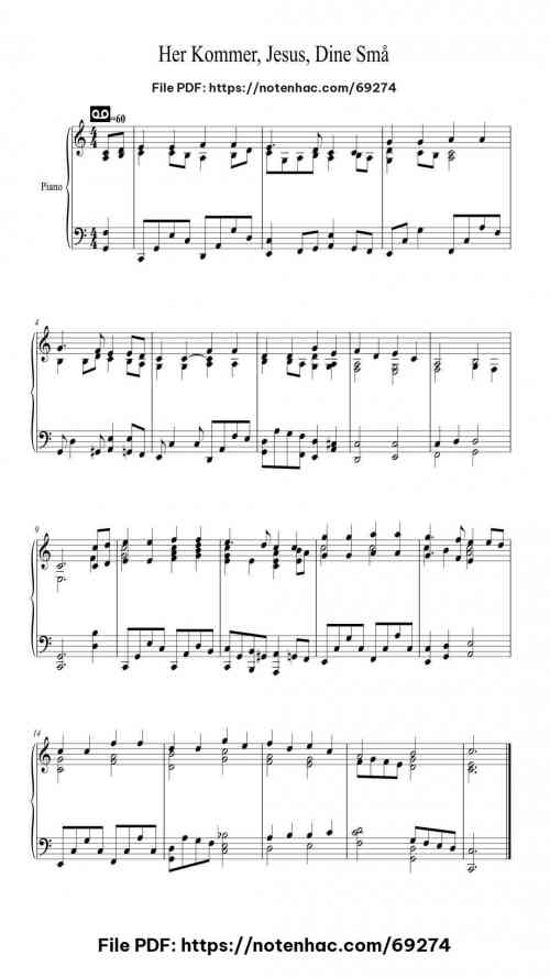 Her Kommer, Jesus, Dine Små piano sheet music free pdf